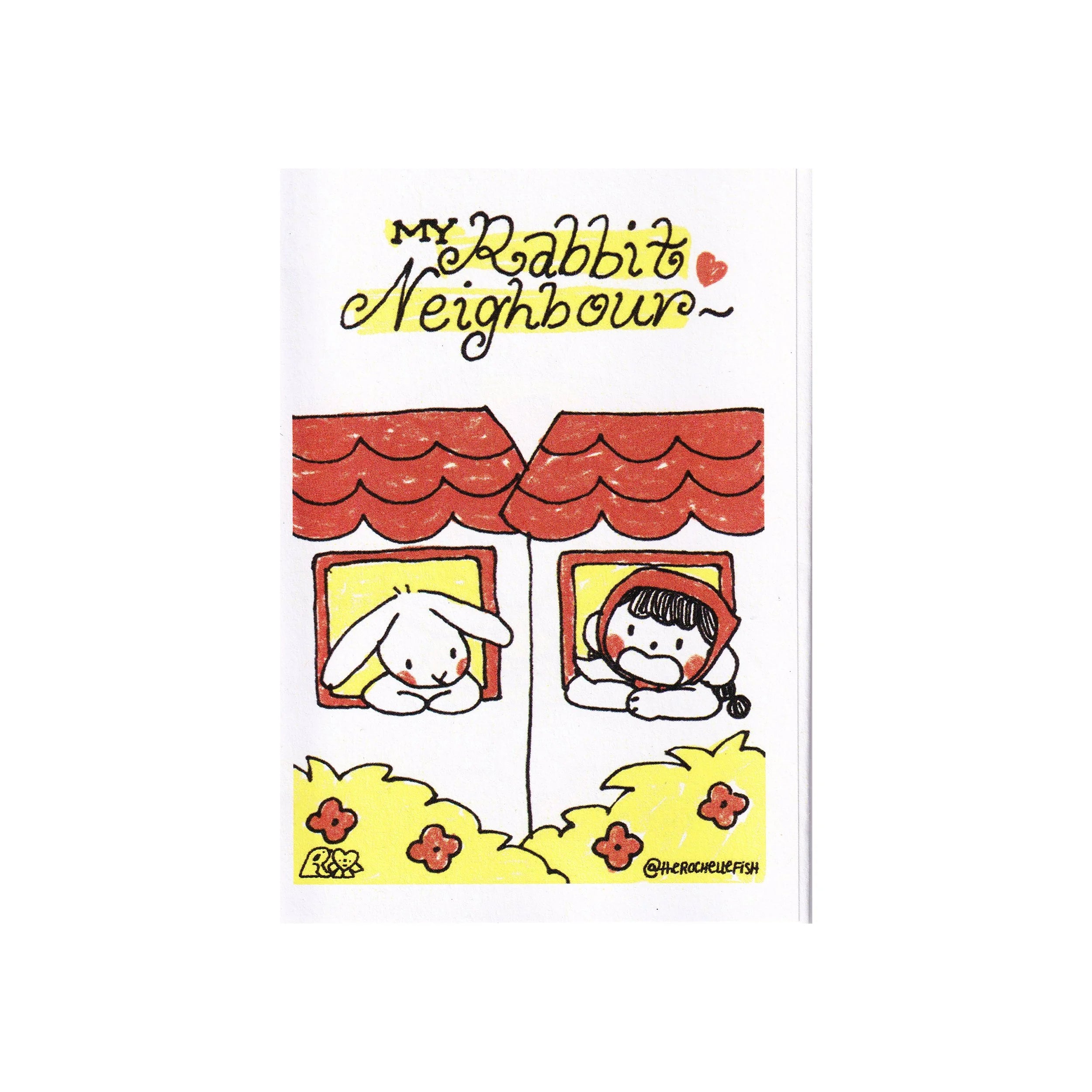My Rabbit Neighbour by Rochelle Oh